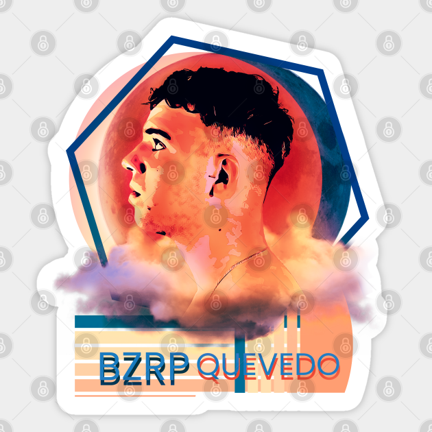 Quevedo BZRP Spanishh Rapper Quevedo Sticker TeePublic